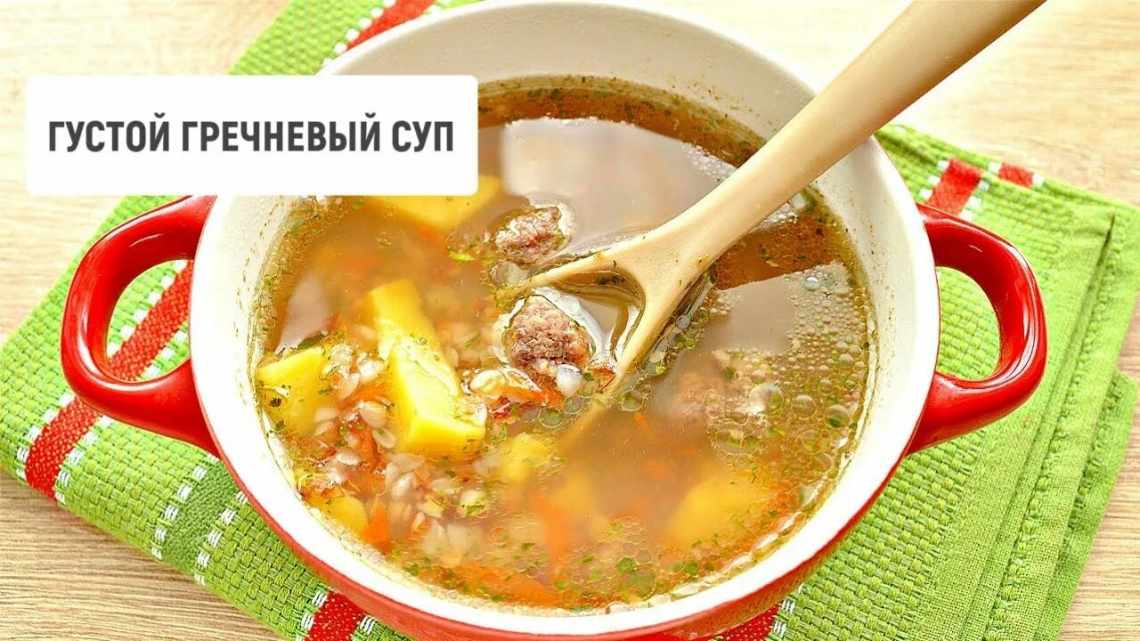 Суп гречневый